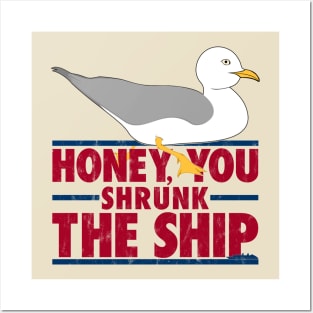 Honey, You Shrunk the Ship Posters and Art